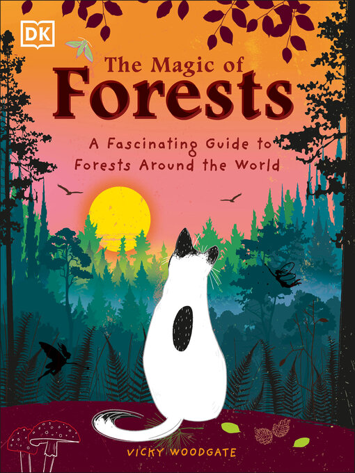 Title details for The Magic of Forests by Vicky Woodgate - Wait list
